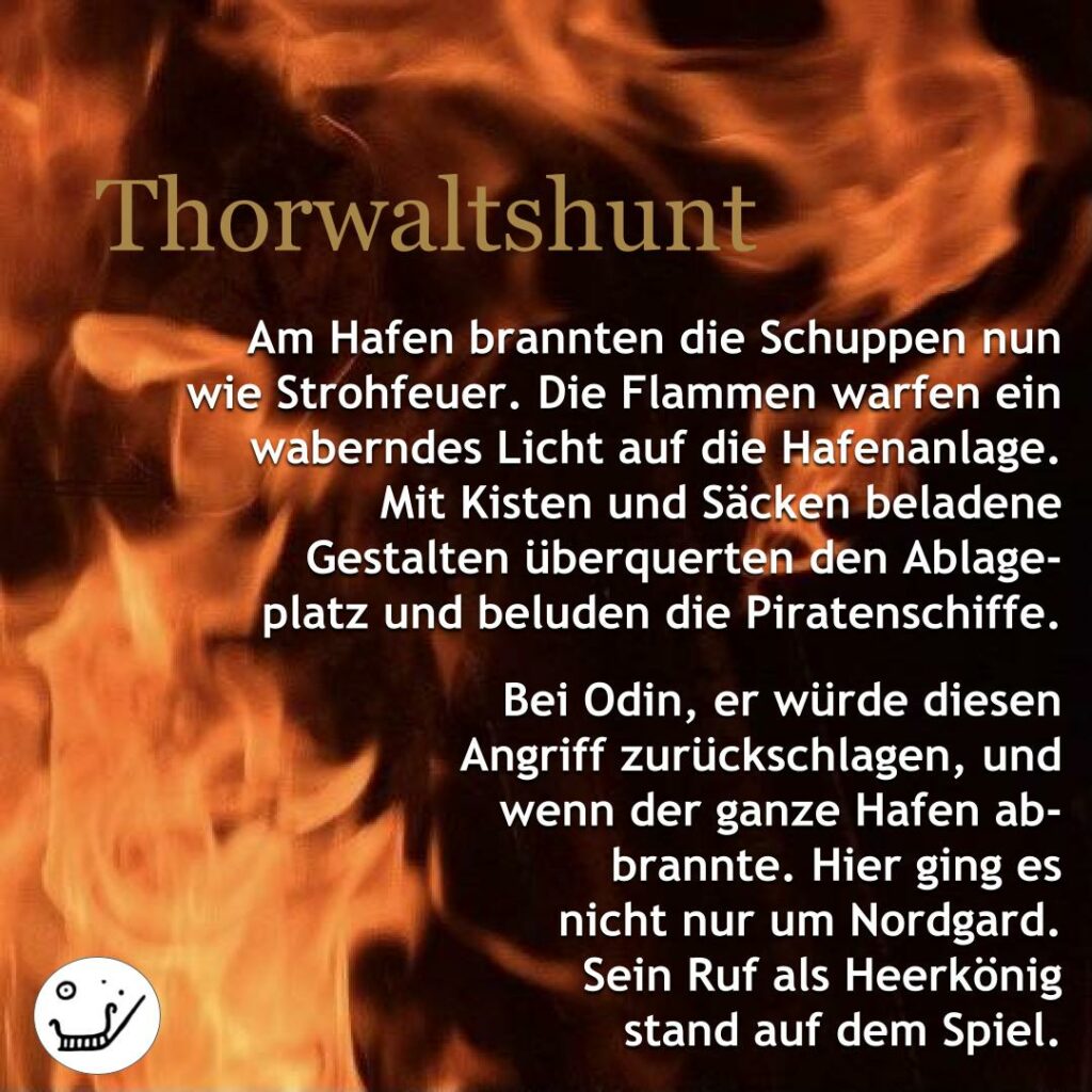 Textschnipsel Thorwaltshunt (gehört zu den Hauptfiguren des Romans "Der silberne Kessel")