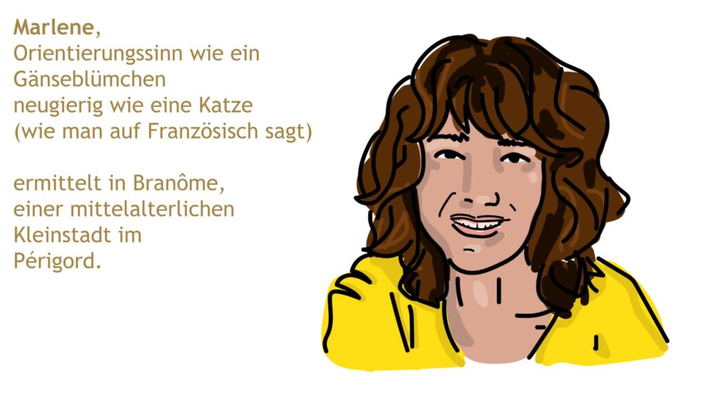 Die Ermittlerin Marlene des Wohlfühl-Krimis "Mord à la française"
